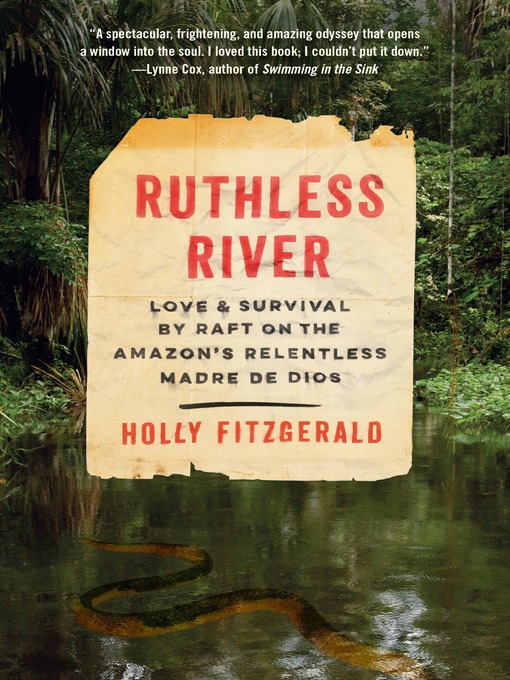 Title details for Ruthless River by Holly FitzGerald - Available